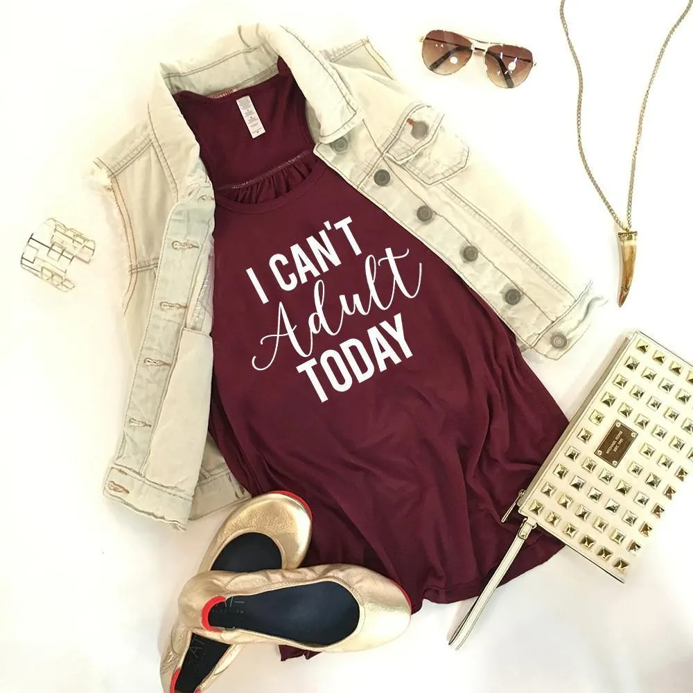 I can't adult today tank tops 6 colors. S-XXL Adulting